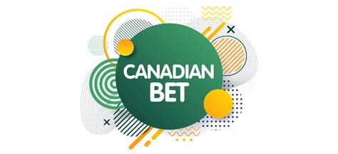 canadian bet meaning.